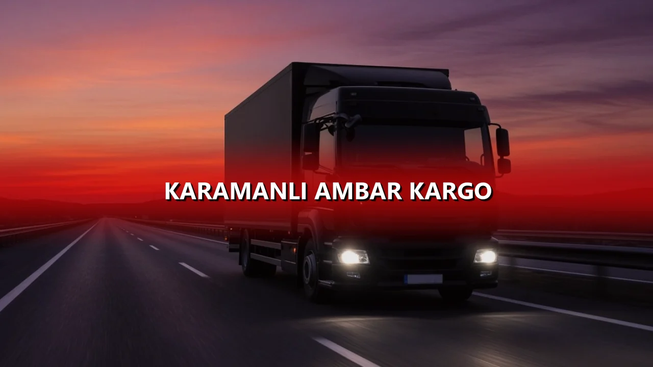 Karamanlı Ambar Kargo